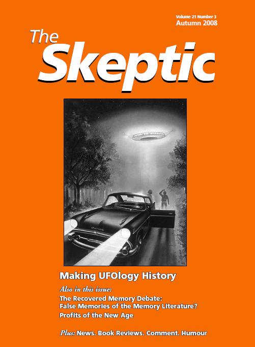 The Skeptic Vol 21, No 3 Autumn 2008 The Skeptic Vol 21, No 3 Autumn 2008