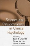 Science and Pseudoscience in Clinical Psychology