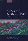 Sense and Nonsense: Evolutionary Perspectives on Human Behaviour